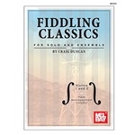 Fiddling Classics for Solo and Ensemble - Violins 1 & 2