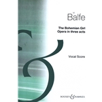 Bohemian Girl - Vocal Score