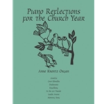 Piano Reflections for the Church Year