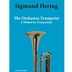 Orchestra Trumpeter: A Method for Transposition - Trumpet