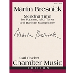 Mending Time - Sax Quartet SATB