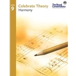 Celebrate Theory - Level 09: Harmony