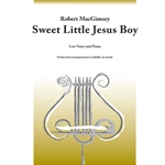 Sweet Little Jesus Boy - Low Voice (in D) and Piano