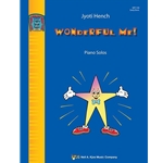 Wonderful Me! - Piano Teaching Pieces