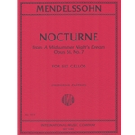 Nocturne from A Midsummer Night’s Dream, Op. 61, No. 7 - Cello Sextet