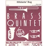 Hifalutin' Rag - Brass Quintet