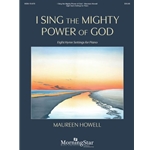 I Sing the Mighty Power of God - Piano