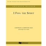 I Feel the Spirit - Contralto (or Baritone) Voice and Piano