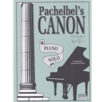 Pachelbel's Canon - Piano Solo
