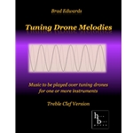 Tuning Drone Melodies - Treble Clef Instruments