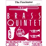 Fascinator, The - Brass Quintet