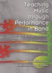 Teaching Music Through Performance in Band: Solos with Band Accompaniment