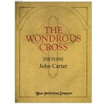 Wondrous Cross - Piano