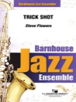 Trick Shot - Jazz Band