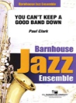 You Can't Keep A Good Band Down - Jazz Band