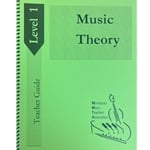 Music Theory Teacher Guide, Level 1
