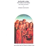 Mananica Era (The Goddess in the Garden) - Voice and Piano