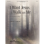 I Want Jesus to Walk with Me - 8 Hymn Settings for Organ