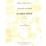 In Folk Style, Op. 73 - High Voice and Piano (Critical Edition)
