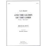 And the Glory of the Lord - Brass Quartet