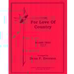 For Love of Country - Brass Trio and Piano (with opt. Snare Drum)