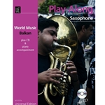 Play-Along Saxophone: World Music Balkan - Book with CD