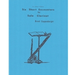 6 Short Encounters - Unaccompanied Clarinet