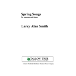 Spring Songs - Soprano and Piano
