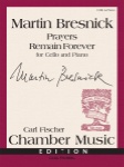 Prayers Remain Forever - Cello and Piano