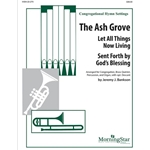Ash Grove: Congregation, Brass Quintet, Percussion, and Organ