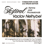 Festival Hymns and Processionals - Conductor Score and Organ Edition