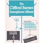 Clifford Barnes Saxophone Album - Alto Saxophone and Piano