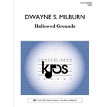 Hallowed Grounds - Concert Band
