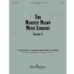Marilyn Mason Music Library Vol 5 - Organ
