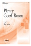 Plenty Good Room - SATB a cappella