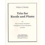 Trio for Reeds and Piano - Soprano Saxophone (or Oboe), Tenor Saxophone (or Heckelphone) and Piano