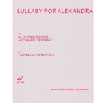 Lullaby for Alexandra - Alto Saxophone and Piano (or Harp)