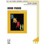 Ocho Pasos - 1 Piano, 4 Hands