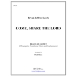 Come, Share the Lord - Brass Quartet