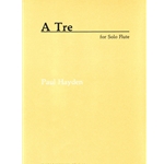A Tre - Solo Flute