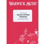 Trilogy for Bass Trombone and Piano