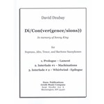 Di/Con(ver(gence/sions)) - Saxophone Quartet (SATB)