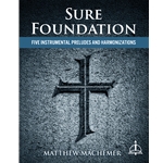 Sure Foundation - Organ and 2 Treble Instruments