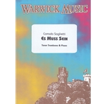 Es Muss Sein (It Must Be) - Tenor Trombone & Piano