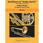 Variations on "Annie Laurie" - Trombone & Piano