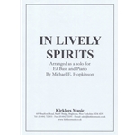 In Lively Spirits - Eb Bass (TC) and Piano