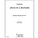 Away in a Manger - Double Brass Quintet