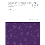 Parade of the Tin Soldiers, Op. 123 - Flute Choir