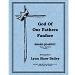 God of Our Fathers Fanfare - Brass Quartet