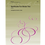 Spirituals for Brass Trio - Trumpet, Horn, Trombone
